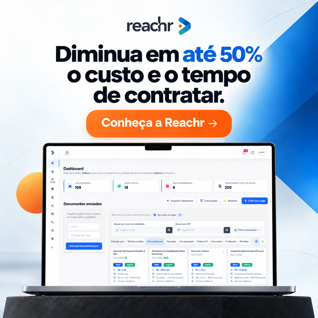 Diminua em até 50% o custo e o tempo de contratar